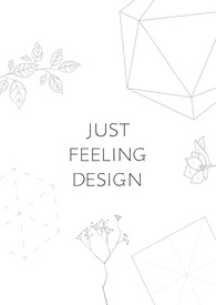 Just Feeling Design