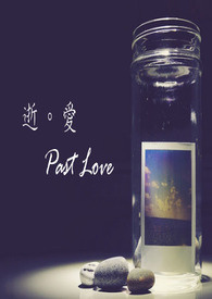 Past Love
